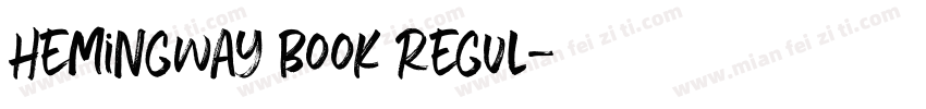 Hemingway Book Regul字体转换